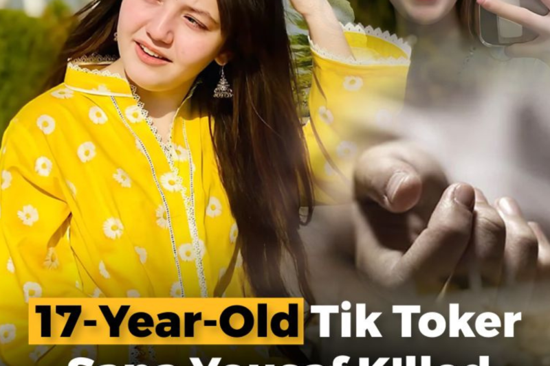 17-Year-Old TikToker Sana Yousaf Murdered in Islamabad